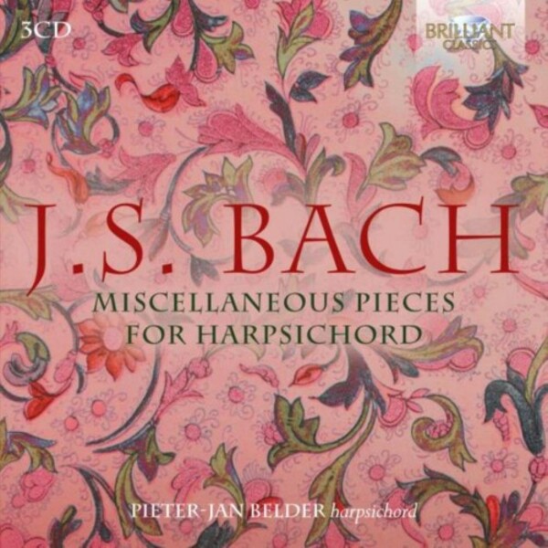 JS Bach - Miscellaneous Pieces for Harpsichord | Brilliant Classics 96065