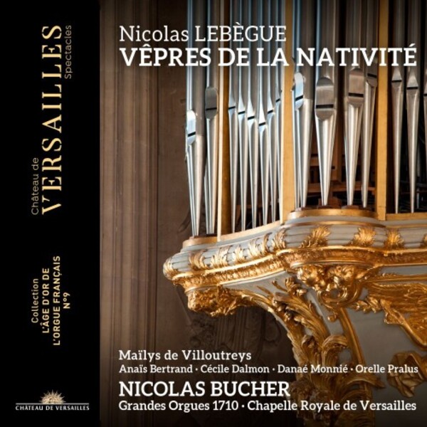 Lebegue - Vepres de la Nativite | Chateau de Versailles Spectacles CVS081