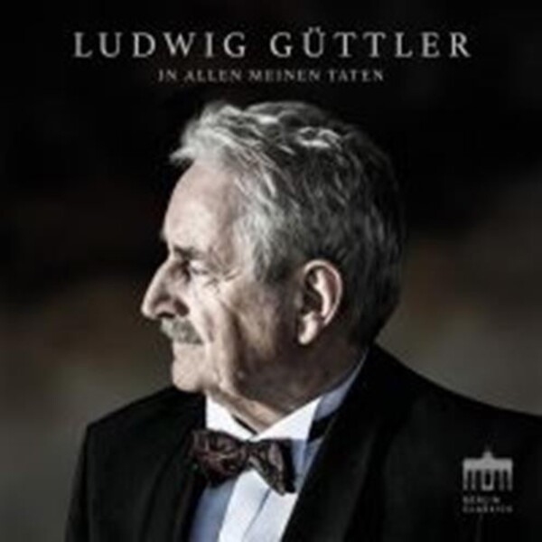 Ludwig Guttler: In allen meinen Taten (CD + DVD)
