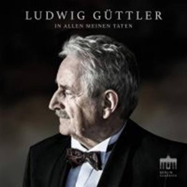 Ludwig Guttler: In allen meinen Taten (CD + DVD) | Berlin Classics 0302826BC