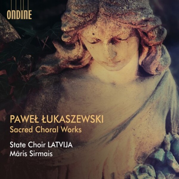 Lukaszewski - Sacred Choral Works | Ondine ODE14062