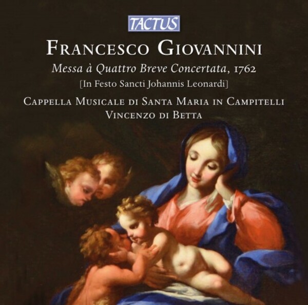 Giovannini - Messa a Quattro Breve Concertata, 1762 | Tactus TC700703