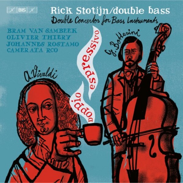 Vivaldi & Bottesini - Doppio Espressivo: Double Concertos for Bass Instruments | BIS BIS2509