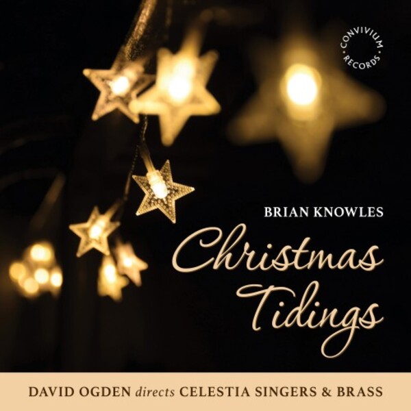 B Knowles - Christmas Tidings | Convivium CR077