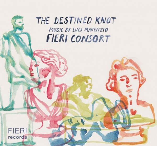 Marenzio - The Destined Knot: Madrigals