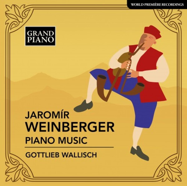 Weinberger - Piano Music | Grand Piano GP887