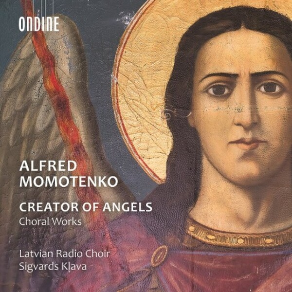 Momotenko - Creator of Angels: Choral Works | Ondine ODE14132