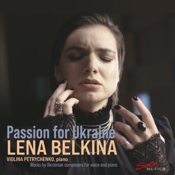 Lena Belkina: Passion for Ukraine | Solo Musica SM418