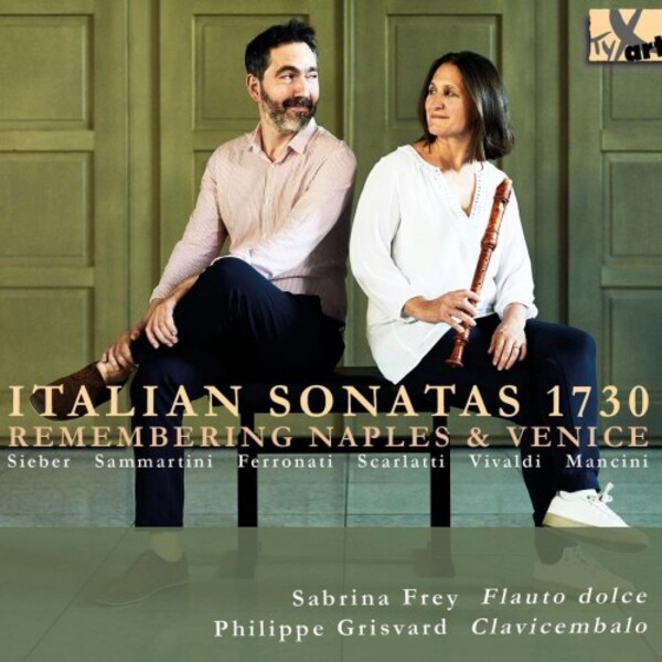 Italian Sonatas 1730: Remembering Naples and Venice | TYXart TXA21166