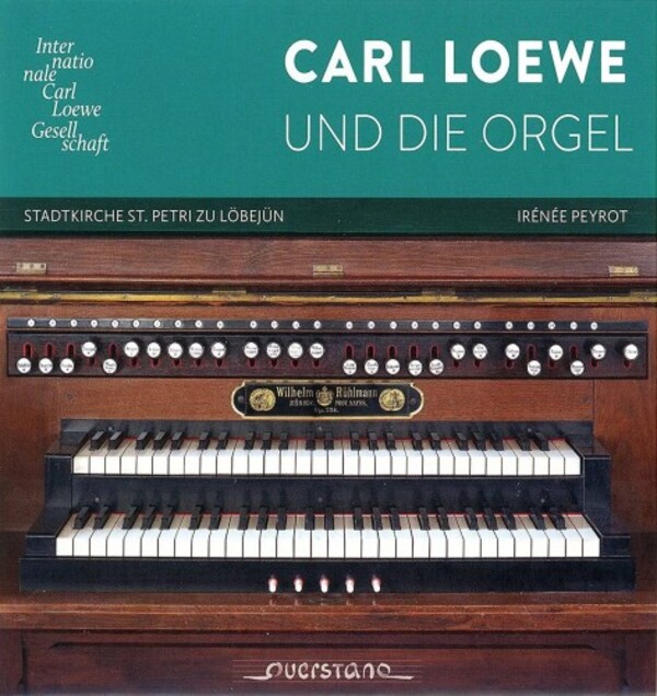 Carl Loewe and the Organ
