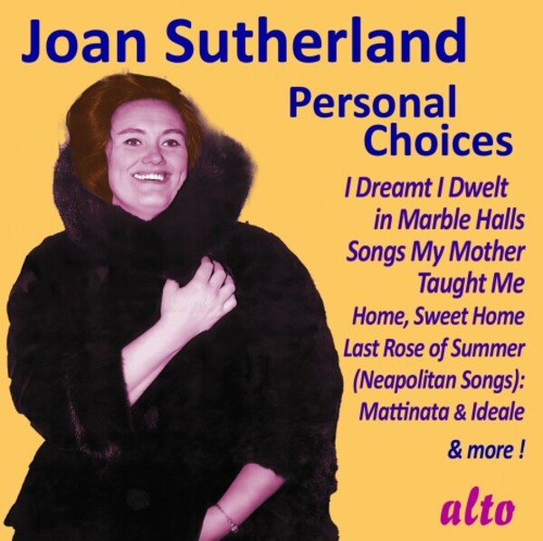 Joan Sutherland: Personal Choices