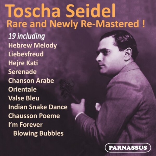 Toscha Seidel: Rare & Newly Remastered | Parnassus PACL95010