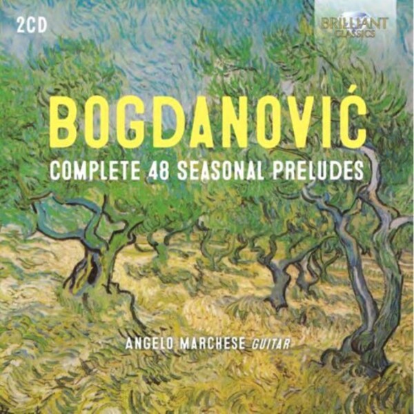 Bogdanovic - Complete 48 Seasonal Preludes | Brilliant Classics 96244
