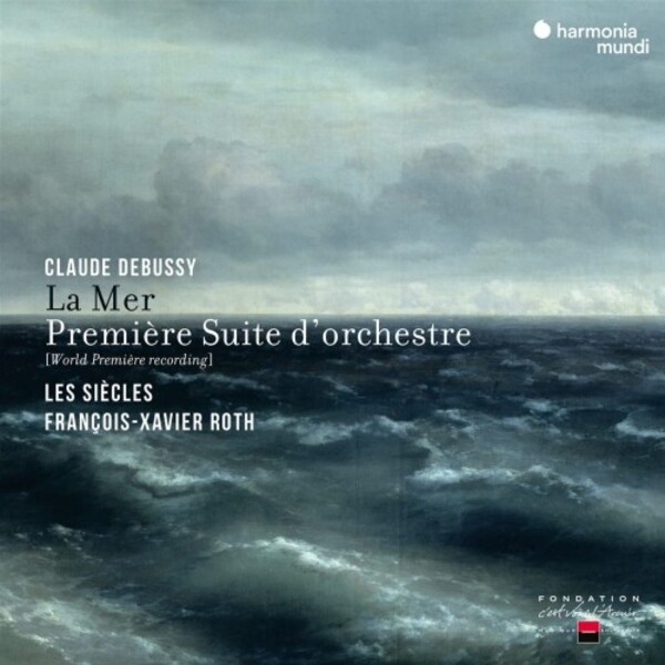 Debussy - La Mer, Premiere Suite dorchestre | Harmonia Mundi HMM905369