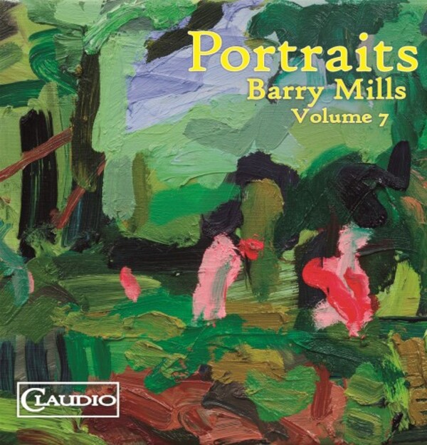 Barry Mills - Vol.7: Portraits (Blu-ray Audio) | Claudio Records CC60506