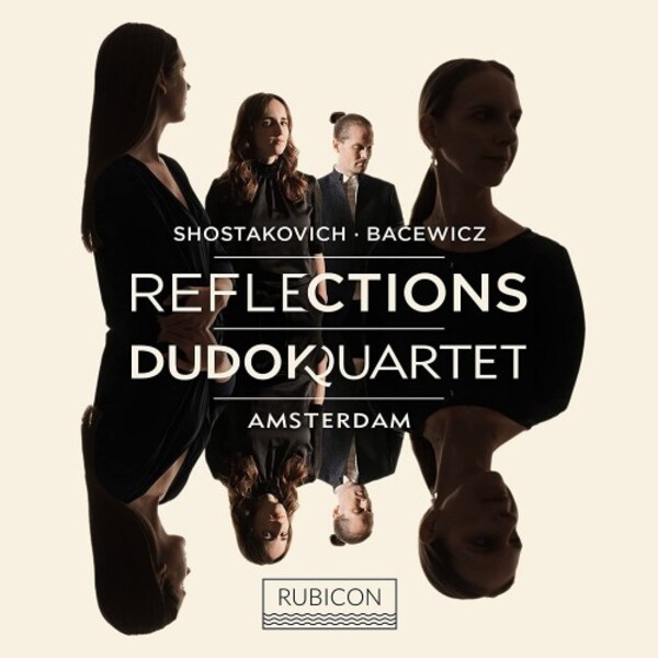 Shostakovich & Bacewicz - Reflections