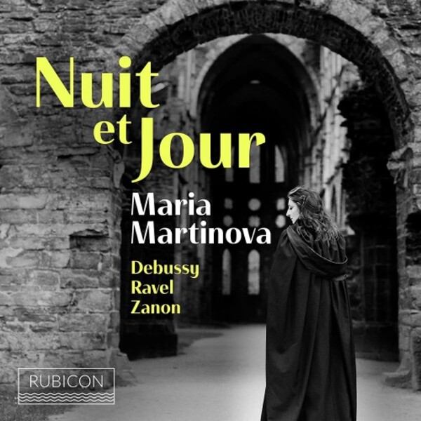 Nuit et Jour: Debussy, Ravel, Zanon | Rubicon RCD1108