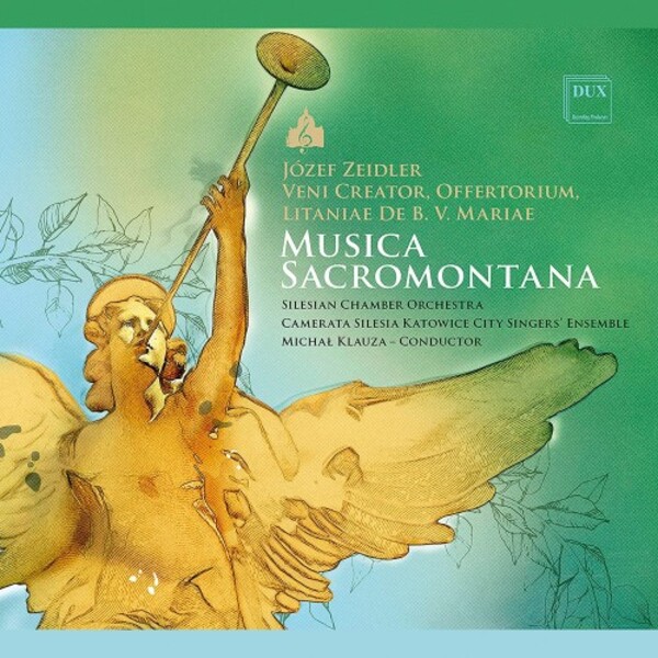Musica Sacromontana: Zeidler - Veni Creator, Offertorium, Litaniae de B.V. Maria | Dux DUX1869