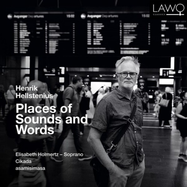 Hellstenius - Places of Sounds and Words