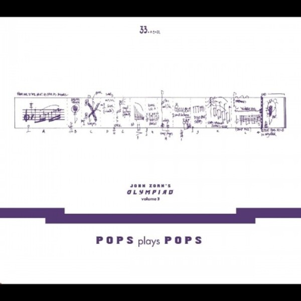 John Zorns Olympiad Vol.3 - Pops plays Pops: The Book of Heads | Tzadik CDTZA8395