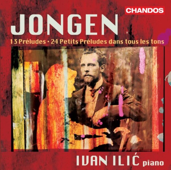 Jongen - Preludes for Piano | Chandos CHAN20264