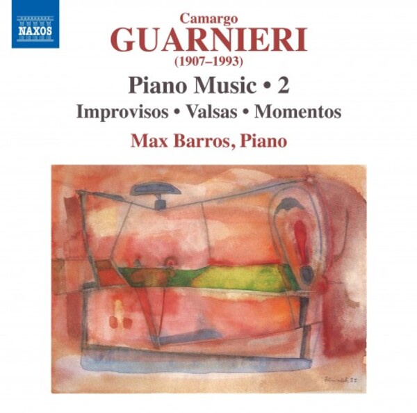 Guarnieri - Piano Music Vol.2: Improvisos, Valsas, Momentos | Naxos 8573632