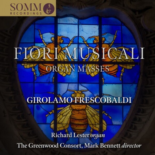 Frescobaldi - Fiori musicali: Organ Masses | Somm SOMMCD0661