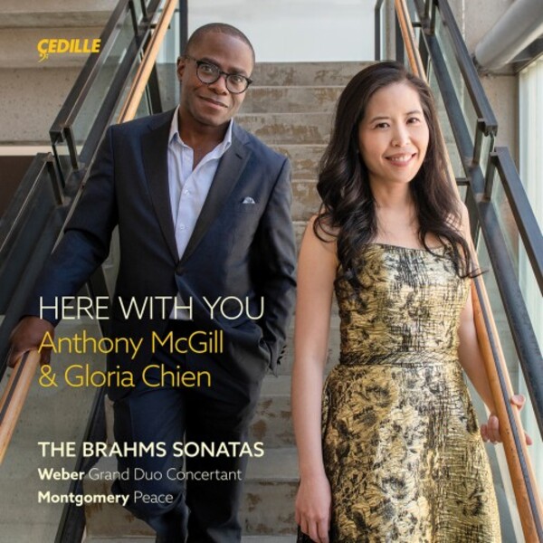 Here with You: Brahms - Clarinet Sonatas; Weber, Montgomery | Cedille Records CDR90000207