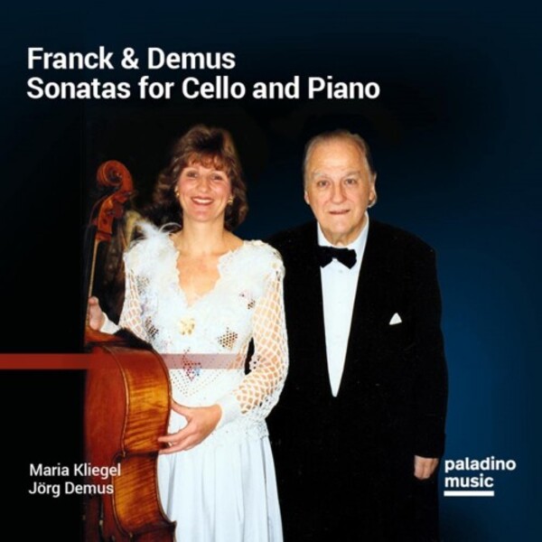 Franck & Demus - Cello Sonatas | Paladino PMR0131