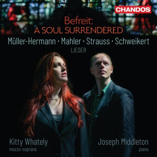 Befreit: A Soul Surrendered | Chandos CHAN20177