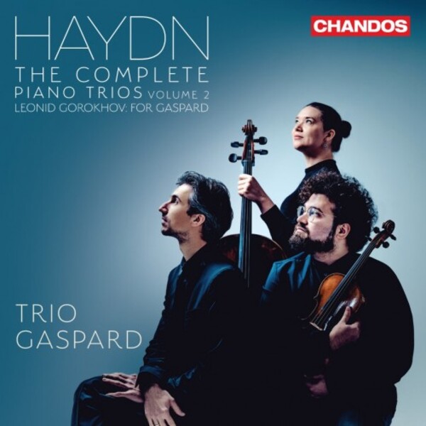 Haydn - Complete Piano Trios Vol.2; Gorokhov - For Gaspard | Chandos CHAN20270