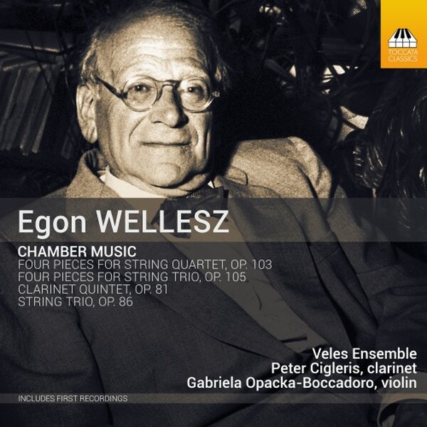 Wellesz - Chamber Music