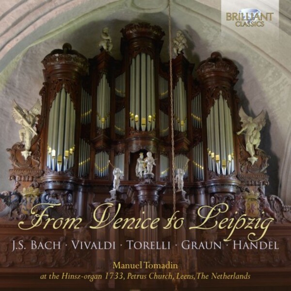 From Venice to Leipzig: Baroque Organ Works | Brilliant Classics 96664