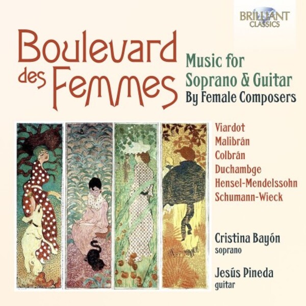 Boulevard des Femmes: Music for Soprano & Guitar by Female Composers | Brilliant Classics 96729