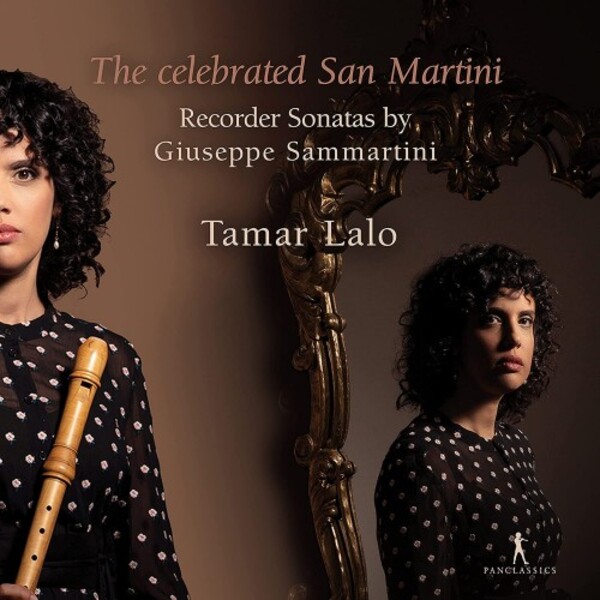 Sammartini - The Celebrated San Martini: Recorder Sonatas | Pan Classics PC10443
