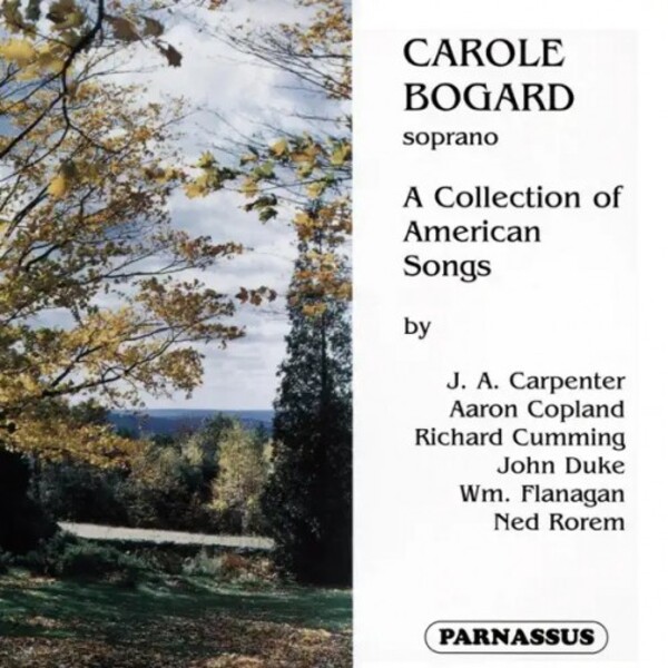 Carole Bogard: A Collection of American Songs | Parnassus PACD960212
