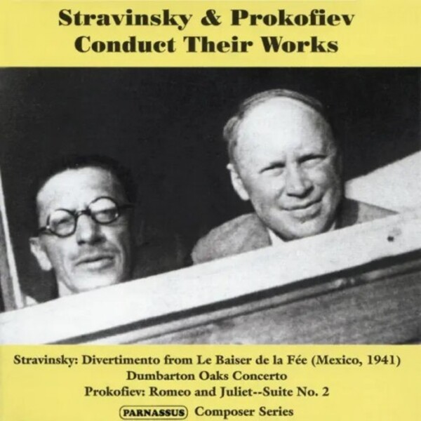 Stravinsky & Prokofiev Conduct Their Works | Parnassus PACD96023