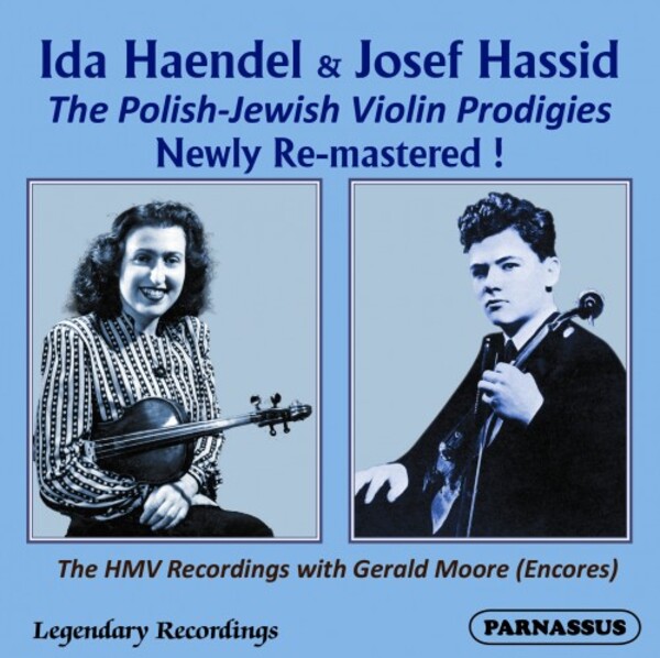 Ida Haendel & Josef Hassid: The Polish-Jewish Violin Prodigies | Parnassus PACL95011
