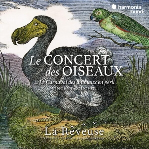 Le Concert des oiseaux & Le Carnaval des animaux en peril | Harmonia Mundi HMM902709
