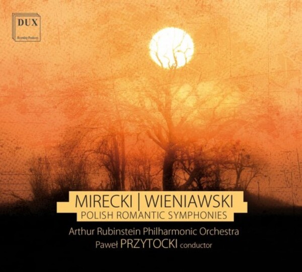 Mirecki & J Wieniawski - Polish Romantic Symphonies | Dux DUX1901