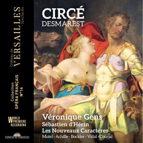 Desmarest - Circe | Chateau de Versailles Spectacles CVS085