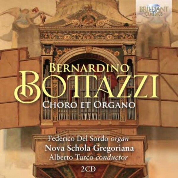 Bottazzi - Choro et Organo | Brilliant Classics 96823