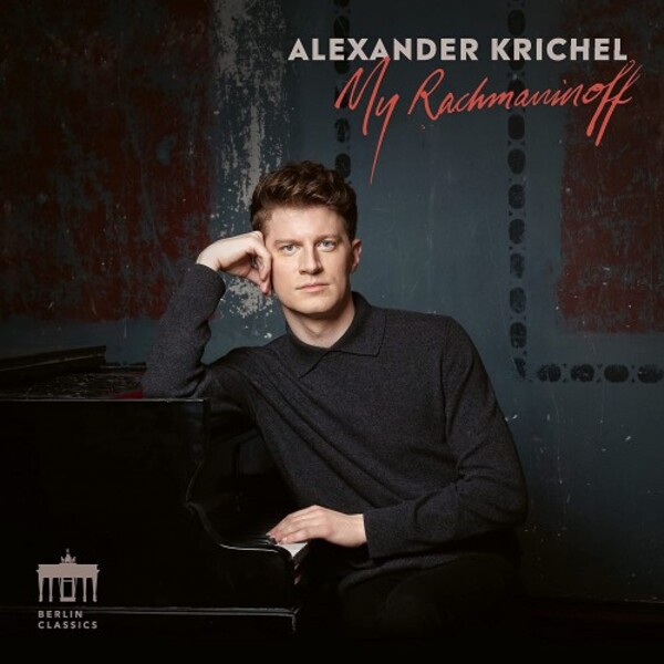 Alexander Krichel: My Rachmaninov (Vinyl LP) | Berlin Classics 0302959BC