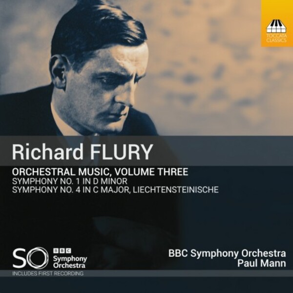Flury - Orchestral Music Vol.3: Symphonies 1 & 4