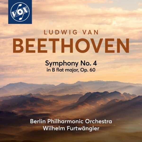 Beethoven - Symphony no.4 | Vox VOXNX3002CD