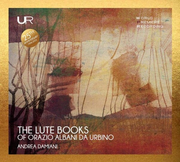 The Lute Books of Orazio Albani da Urbino | Urania LDV14097