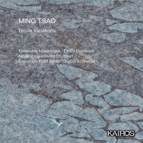 Tsao - Triode Variations | Kairos KAI0015105