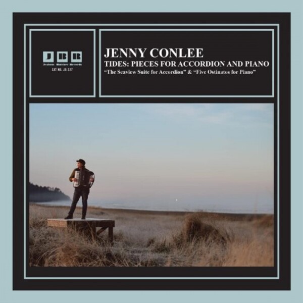 Conlee - Tides: Pieces for Accordion and Piano | Jealous Butcher Records CDJBR227
