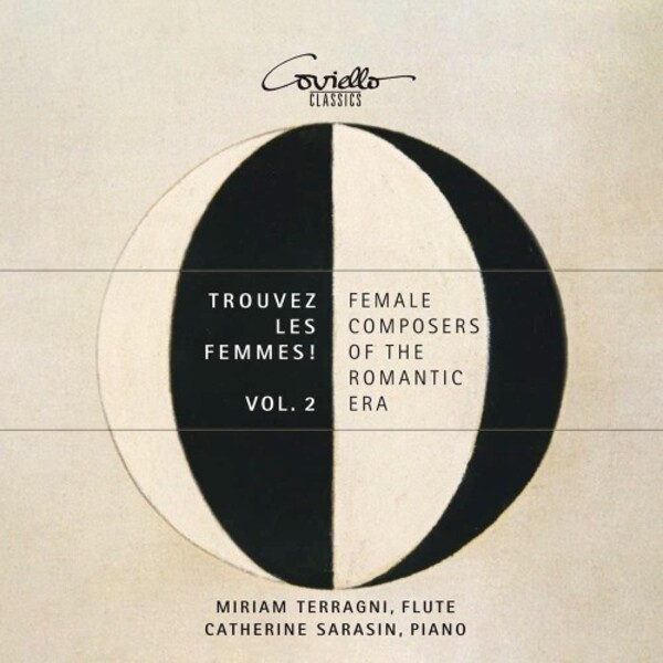 Trouvez les Femmes Vol.2: Female Composers of the Romantic Era