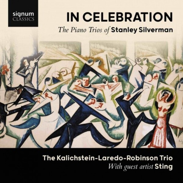 S Silverman - In Celebration: The Piano Trios